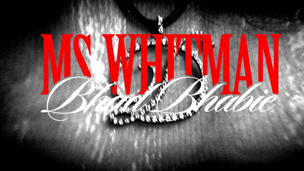 Bhad Bhabie Ms Whitman song